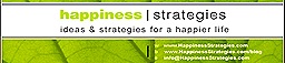 Happiness Strategies - Ideas & strategies for a happier life