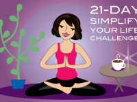 Simplify Your Life - 21 Days To Regain Calm And Happiness