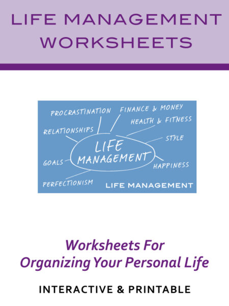 Life Management Worksheets