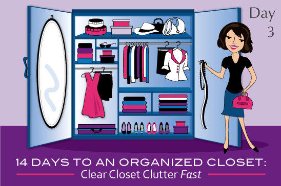 14 Days To An Organized Closet: Day 3