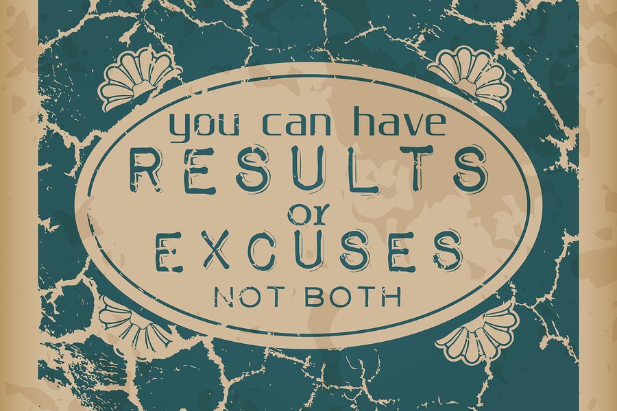 Results or Excuses