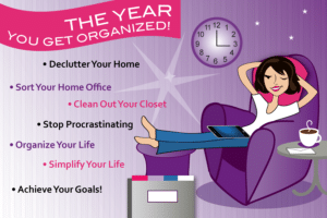 The Year to Get Organized