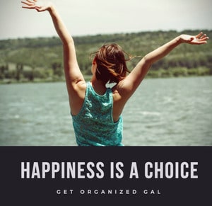 happiness-choice-organized