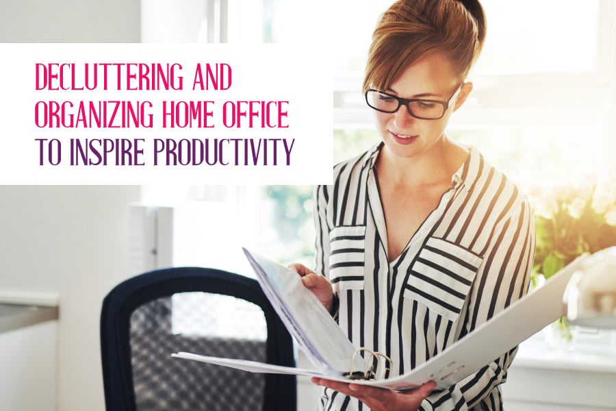 Decluttering and Organizing Home Office to Inspire Productivity