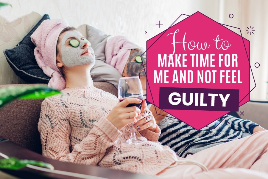 How to Engage in "Me Time" Without Feeling Guilty