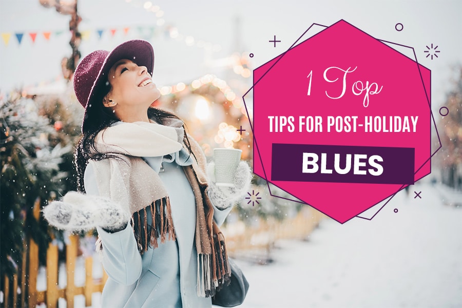 5 Top Tips For Post-Holiday Blues