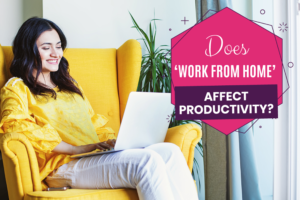 Does Working From Home Affect Productivity?