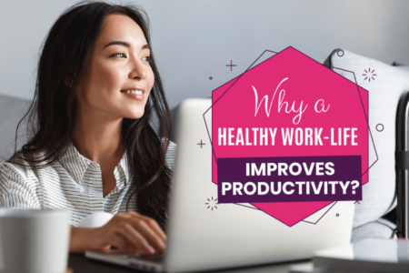 Why a Healthy Work-life Balance Improves Productivity | Get Organized ...