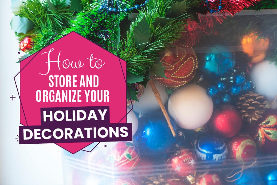 How to Store and Organize Your Holiday Decorations