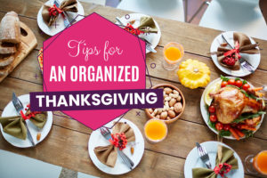 Tips for an Organized Thanksgiving