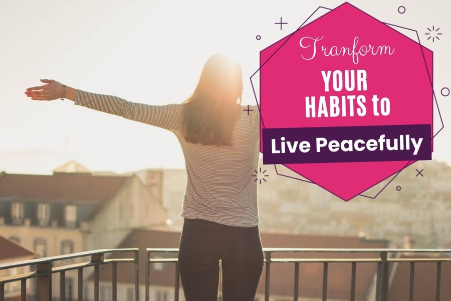 Transform your habits