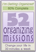 52 Organizing Missions - Change Your Life in 30 minutes a week
