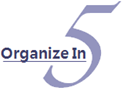 Organize In 5